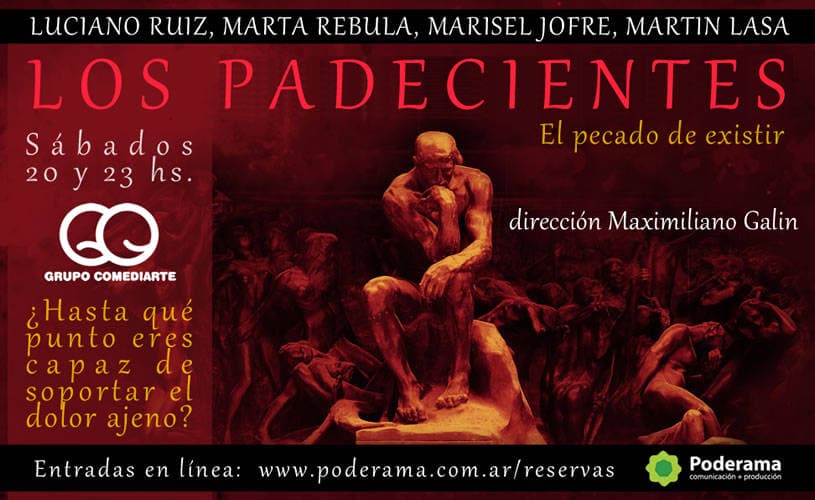 Los Padecientes. El pecado de existir